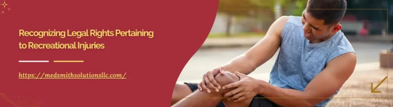 Recognizing Legal Rights Pertaining to Recreational Injuries