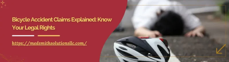 Bicycle Accident Claims Explained: Know Your Legal Rights