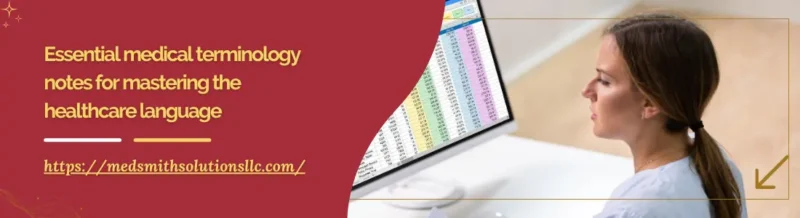 Essential medical terminology notes for mastering the healthcare language
